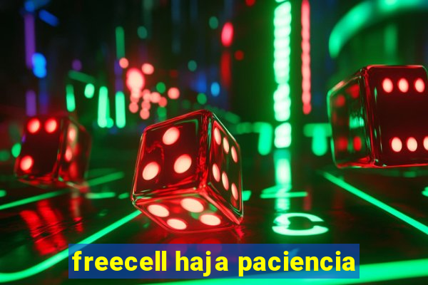 freecell haja paciencia